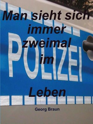 cover image of Man sieht sich zweimal im Leben